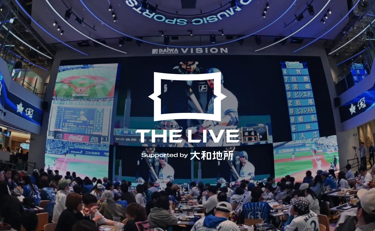 THE LIVE Supported by 大和地所